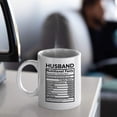 thumbnail image 4 of Husband Nutritional Facts White Ceramic Coffee Mug For Him Birthday Present Funny Reminder Of Together Anniversary (White), 4 of 6