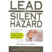 Angle View: Lead Is a Silent Hazard [Hardcover - Used]