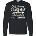 thumbnail image 3 of Inktastic Only the Best Grandmas Get Promoted to Great Grandma Long Sleeve T-Shirt, 3 of 5