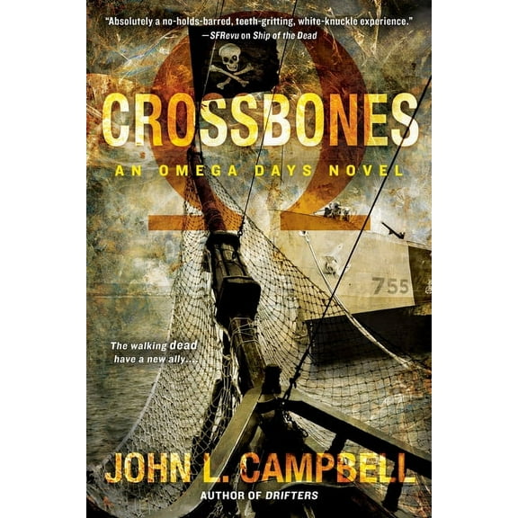 Omega Days Novel Crossbones, Book 4, (Paperback)