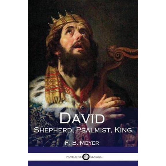Pre-Owned David: Shepherd, Psalmist, King (Paperback)