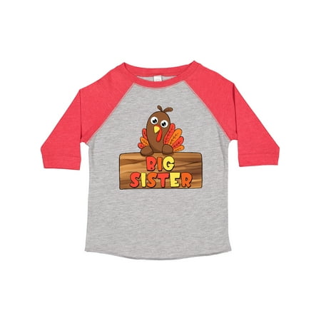

Inktastic Big Sister Cute Baby Turkey Gift Toddler Toddler Girl T-Shirt