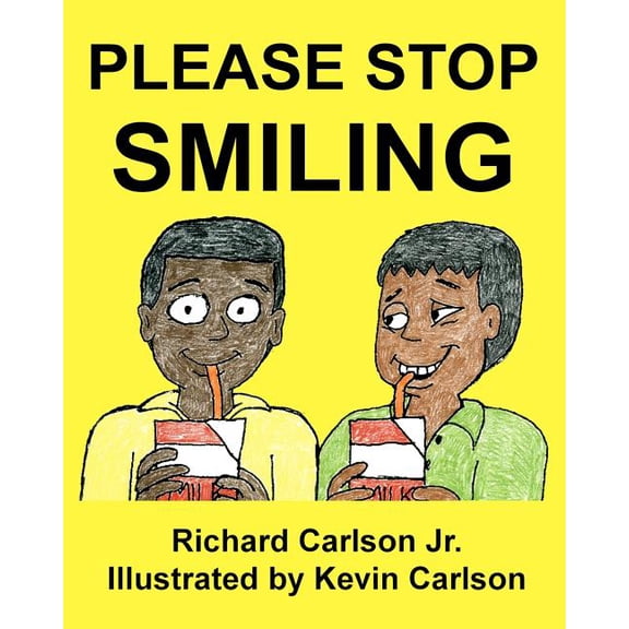 Please Stop Smiling - Story about Schizophrenia and Mental Illness for Children, (Paperback)