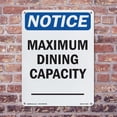 thumbnail image 5 of Maximum Dining Capacity ____ OSHA Notice Rigid Plastic Sign 18 Inch x 12 Inch - 10 Pack, 5 of 8