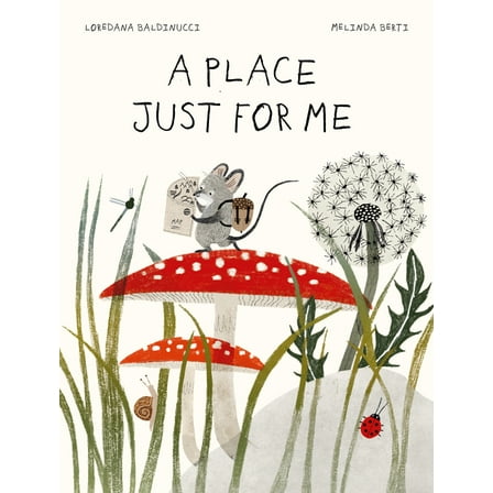 A Place Just for Me, (Hardcover)