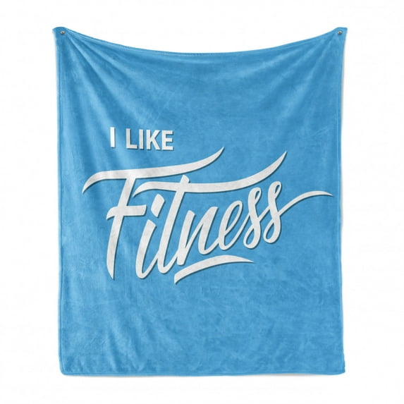 Fitness Soft Flannel Fleece Throw Blanket, I Like Fitness Sports and Work out Athletic Lifestyle Theme Exercise Health, Cozy Plush for Indoor and Outdoor Use, 70" x 90", Pale Blue White, by Ambesonne