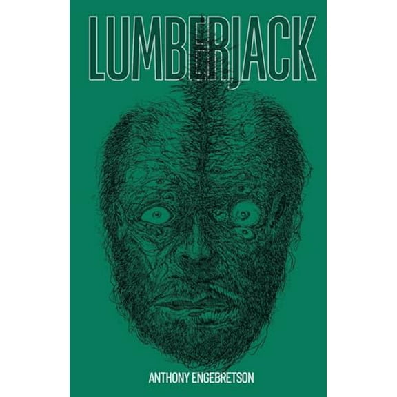 Pre-Owned Lumberjack (Paperback) 195979096X 9781959790969