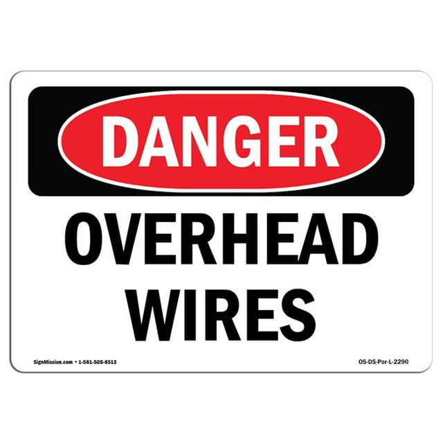 SignMission OS-DS-P-1824-L-2290 OSHA Danger Sign - Overhead Wires