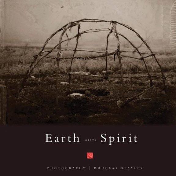 Earth Meets Spirit : A Photographic Journey Through the Sacred Landscape (Hardcover)