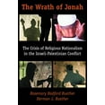 thumbnail image 1 of Pre-Owned The Wrath of Jonah: The Crisis of Religious Nationalism in the Israeli-Palestinian Conflict Paperback, 1 of 1