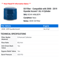 thumbnail image 2 of Oil Filter - Compatible with 2008 - 2019 Hyundai Accent 1.6L 4-Cylinder 2009 2010 2011 2012 2013 2014 2015 2016 2017 2018, 2 of 2