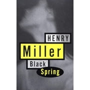 Miller, Henry Black Spring, (Paperback)