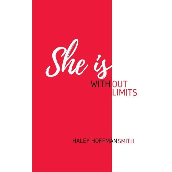 She Is Without Limits