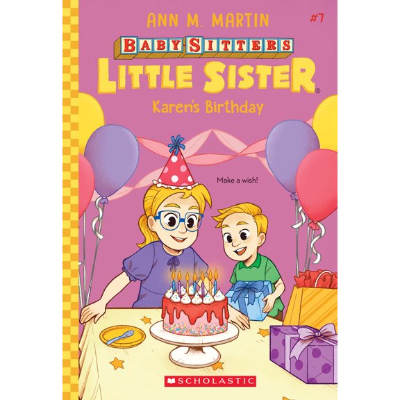Pre-Owned Karen's Birthday (Baby-Sitters Little Sister #7): Volume 7 (Paperback) 1338776614 9781338776614