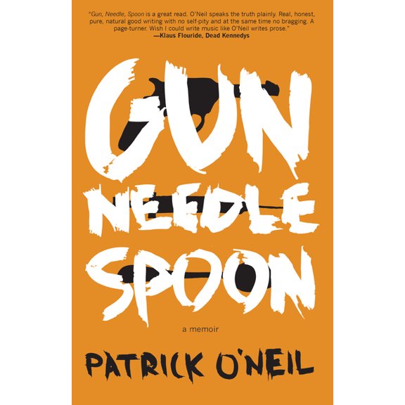 Gun, Needle, Spoon, (Paperback)