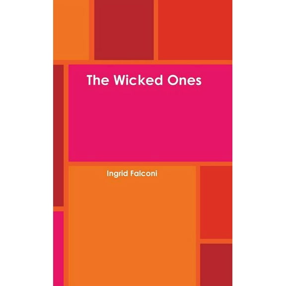 The Wicked Ones, (Hardcover)