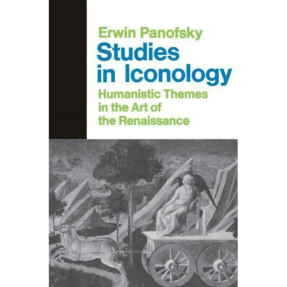 Icon Editions Studies In Iconology: Humanistic Themes In The Art Of The Renaissance, (Paperback)