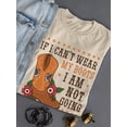thumbnail image 3 of If I Can't Wear My Boots T-Shirt Women -Smartprints Designs, Female Medium, 3 of 4