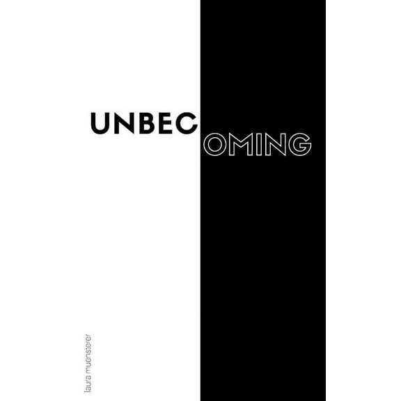 unbecoming, (Paperback)