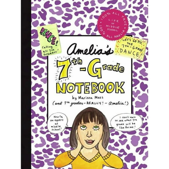 Amelia: Amelia's 7th-Grade Notebook (Hardcover)