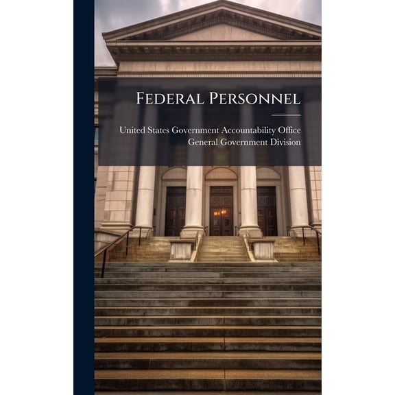 Federal Personnel, (Hardcover)