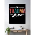 thumbnail image 2 of Vintage Trauma Nurse Poster Wall Art, Modern Wall Decor, 16x24 UNFRAMED, 2 of 3
