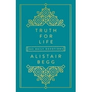 Truth for Life: Truth for Life - Volume 1: 365 Daily Devotions 1 (Hardcover)