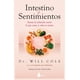 thumbnail image 1 of Libro Intestino Y Sentimientos Tapa Blanda, Autor Will Cole, Editorial Editorial Sirio, 1 of 2