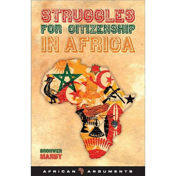 African Arguments Struggles for Citizenship in Africa, (Hardcover)