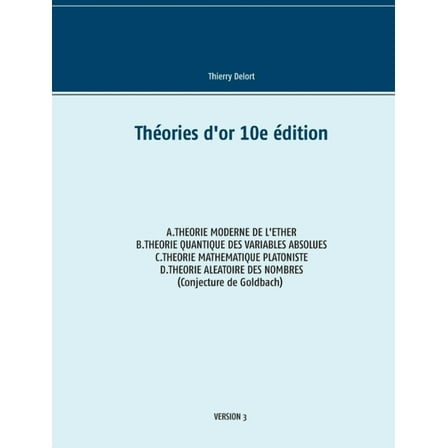 Théories d'or 10e édition, (Paperback)