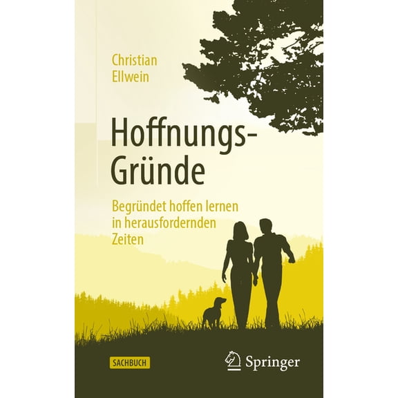 Hoffnungs-Gründe: Begründet Hoffen Lernen in Herausfordernden Zeiten, (Paperback)