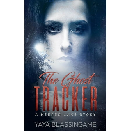The Ghost Tracker - eBook (Best Ghost Tracker App)