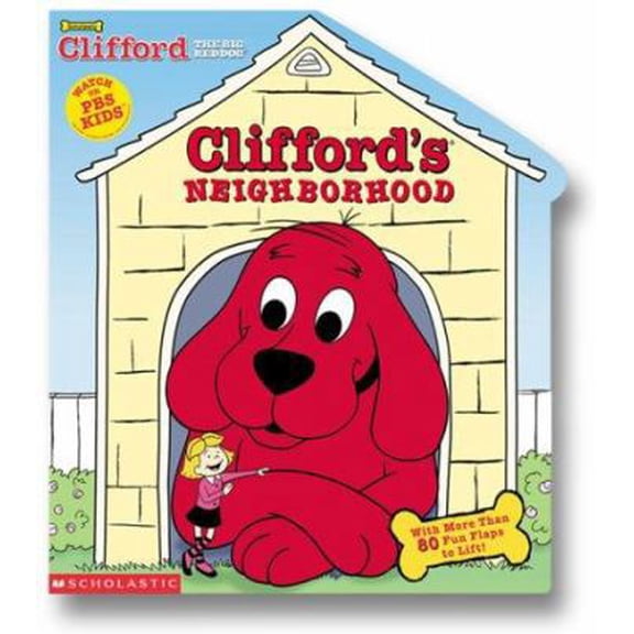Pre-Owned Clifford's Neighborhood (oversized Lift-the-flap) (Unknown) 0439332427 9780439332422