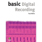 Basic Digital Recording, Used [Paperback]