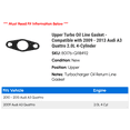 thumbnail image 2 of Upper Turbo Oil Line Gasket - Compatible with 2009 - 2013 Audi A3 Quattro 2.0L 4-Cylinder 2010 2011 2012, 2 of 2