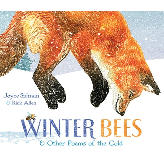 Pre-Owned Winter Bees & Other Poems of the Cold (Hardcover) 0547906501 9780547906508