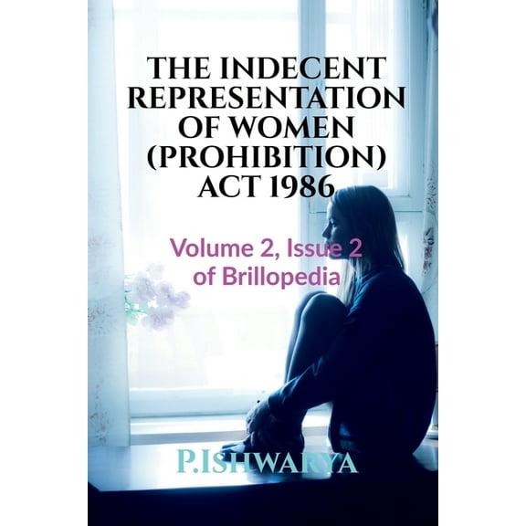 The Indecent Representation of Women (Prohibition) ACT 1986, (Paperback)