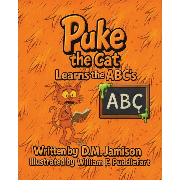 Puke the Cat Learns the ABC's, (Paperback)
