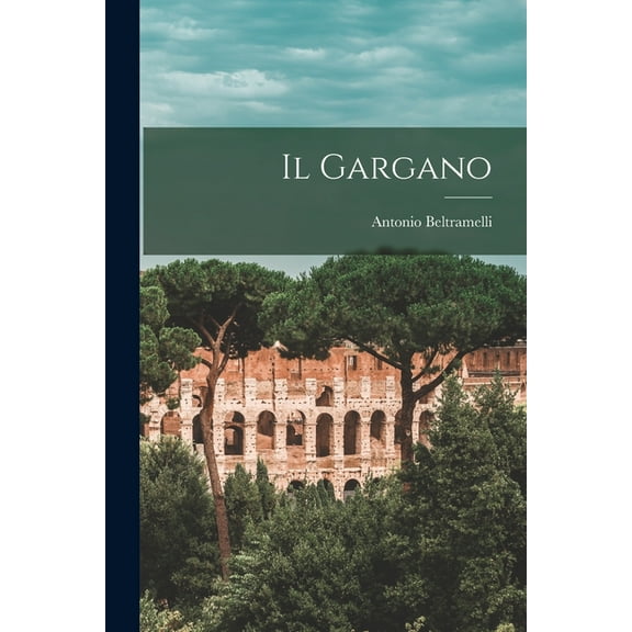 Il Gargano (Paperback)