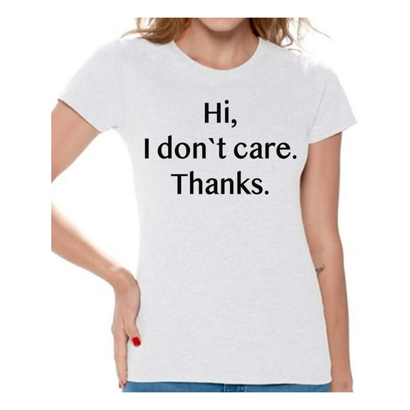 Awkward Styles Womens Graphic Shirts Women's Graphic T-shirts Women's Graphic Tees for Sarcastic Quotes Funny Humor I Don't Care Shirt Womens Novelty Shirts
