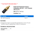 thumbnail image 2 of Engine Oil Temperature Sensor - Compatible with 2011 - 2017 Chrysler 200 3.6L V6 2012 2013 2014 2015 2016, 2 of 2