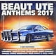 Artistes Divers - Beaux Ute Hymnes 2017 / Divers [CD] Australie - Import – image 1 sur 3