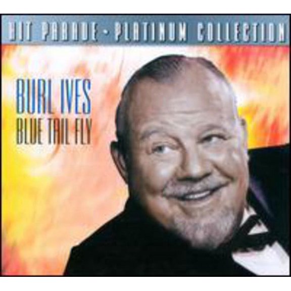 Burl Ives - Blue Tail Fly - Music & Performance - CD