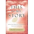 thumbnail image 1 of Pre-Owned This Is My Story: 146 of the World's Greatest Gospel Singers (Paperback) 1418506079 9781418506070, 1 of 1