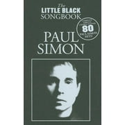 Little Black Songbooks: Paul Simon - The Little Black Songbook: Lyrics/Chord Symbols (Paperback)
