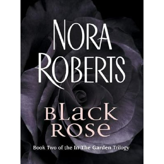 Pre-Owned Black Rose (Hardcover) 0786269316 9780786269310