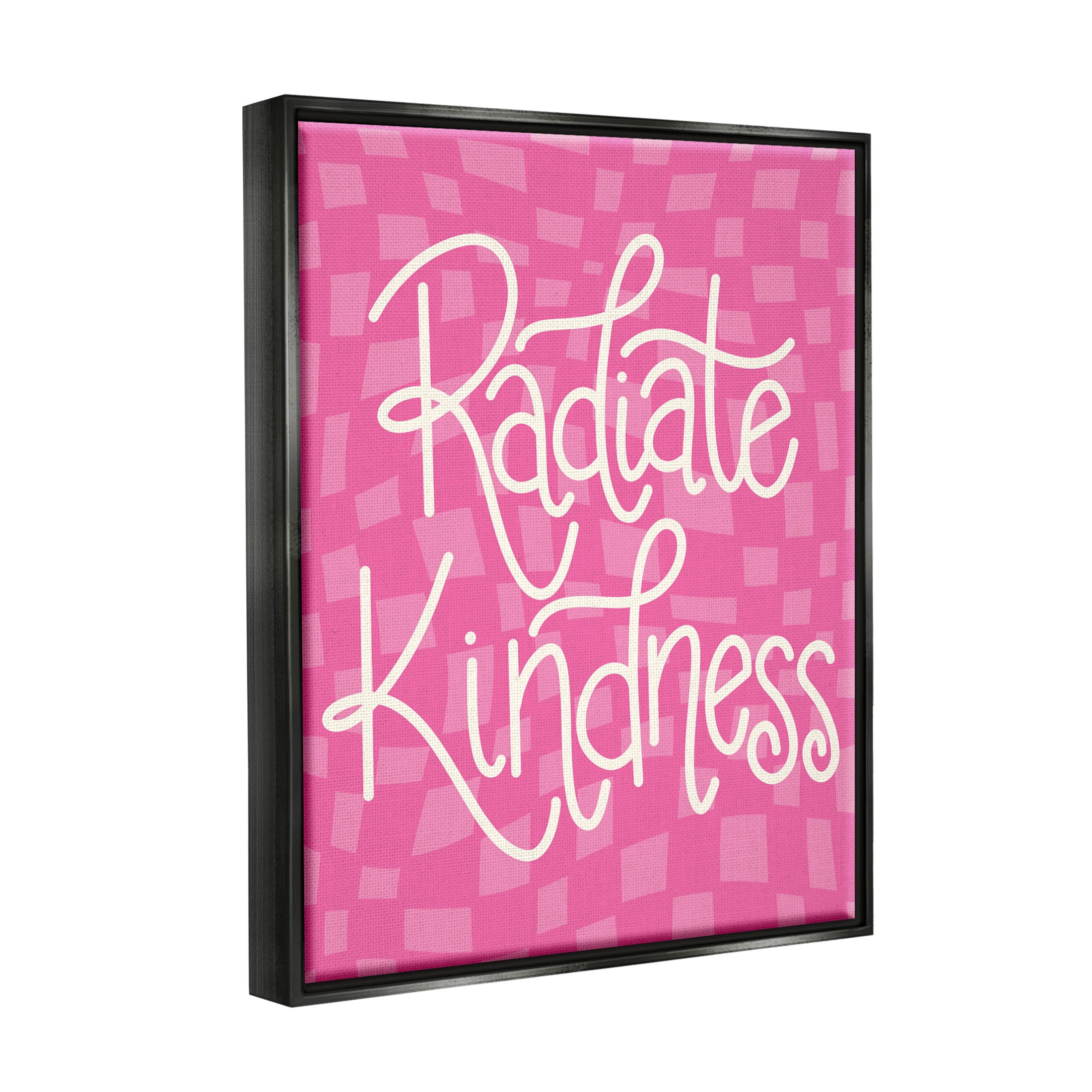 Radiate Kindness Pink Checkered Inspirational Graphic Art Jet Black Framed Art Print Wall Art