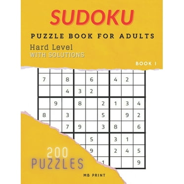 Sudoku - Hard Level / Puzzle Book For Adults - 200 Puzzles with Solutions: Best Gift Idea/Brain Games (Paperback)