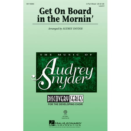 Mix Board - Hal Leonard Get on Board in the Mornin' (Discovery Level 2) 3-Part Mixed arranged by Audrey Snyder