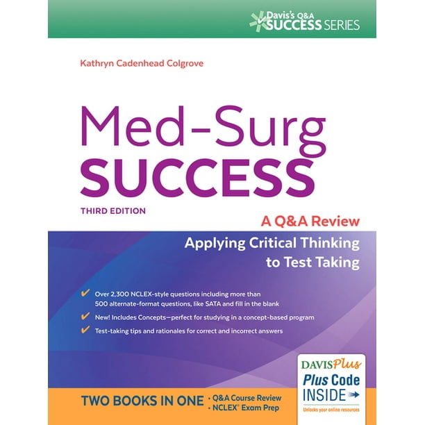 Med Surg Success A Q A Review Applying Critical Thinking To Test Taking Walmart Com Walmart Com
